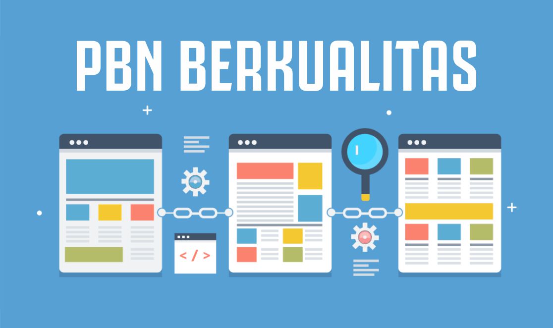 Panduan Memilih Jasa PBN yang Tepat, ini Panduannya